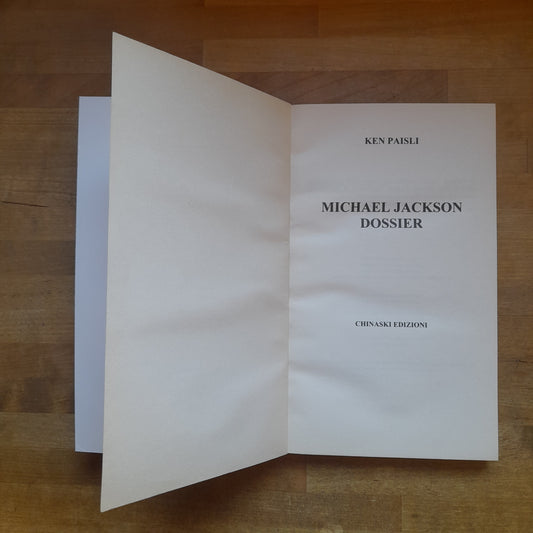 MICHAEL JACKSON. DOSSIER. RISTAMPA 2009. COLLANA: VOICES. TRADUZIONE DI ANDREA RINALDI