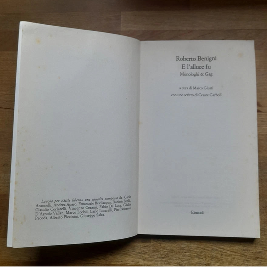 E L'ALLUCE FU. ROBERTO BENIGNI. EINAUDI EDITORE. COLLANA: EINAUDI TASCABILI STILE LIBERO 382. 5° EDIZIONE EINAUDI TASCABILI 1996.