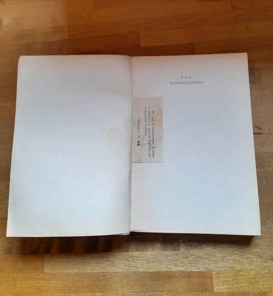 FASI DI STORIA EUROPEA. PIETRO SILVA. ISTITUTO PER GLI STUDI DI POLITICA INTERNAZIONALE. 1° EDIZIONE 1940.