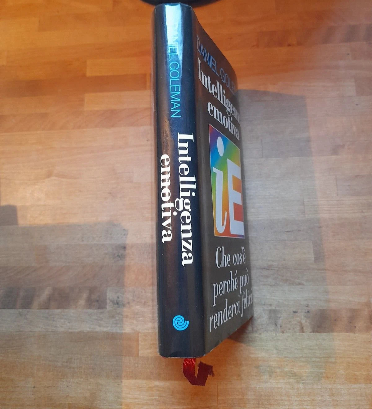 INTELLIGENZA EMOTIVA. CHE COS'E' PERCHE' PUO' RENDERCI FELICI. DANIEL GOLEMAN. EDIZIONE EUROCLUB. COLLANA: LIBRI & GRANDI OPERE. 1° EDIZIONE 1997. 2° RISTAMPA FEBBRAIO 1997.