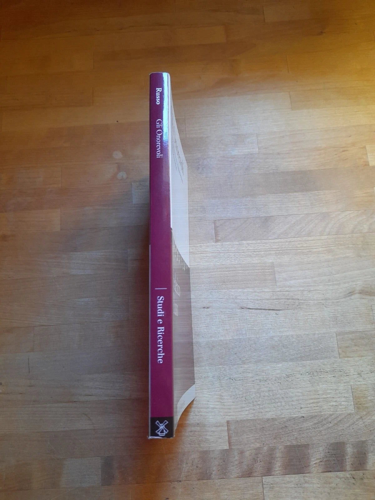 GLI ONOREVOLI. FEDERICO RUSSO . IL MULINO EDITRICE. COLLANA: STUDI E RICERCHE SCIENZA POLITICA 652. 1° EDIZIONE 2013.