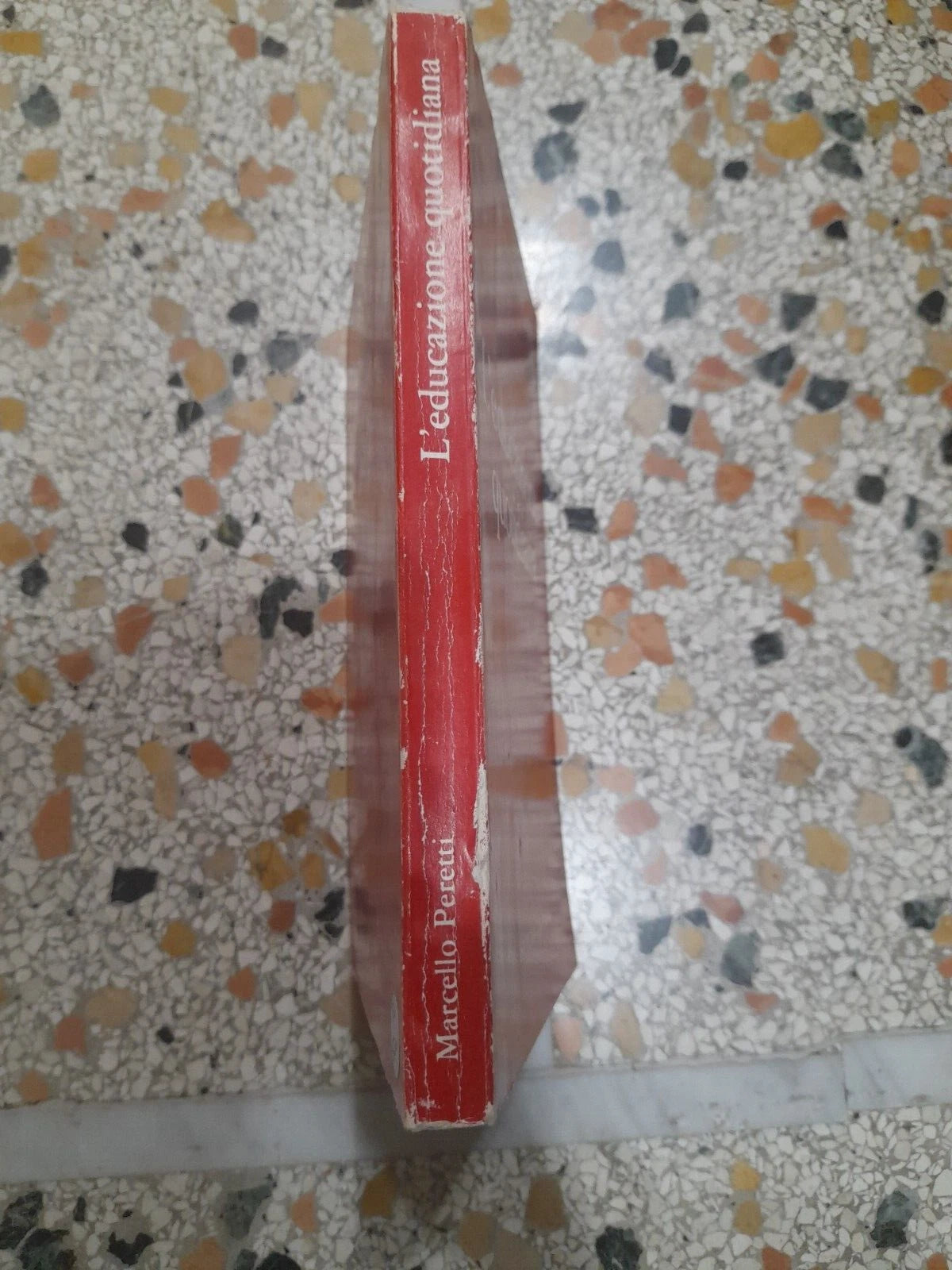L' EDUCAZIONE QUOTIDIANA. MARCELLO PERETTI. ISTITUTO "LA CASA" EDITORE 1981.