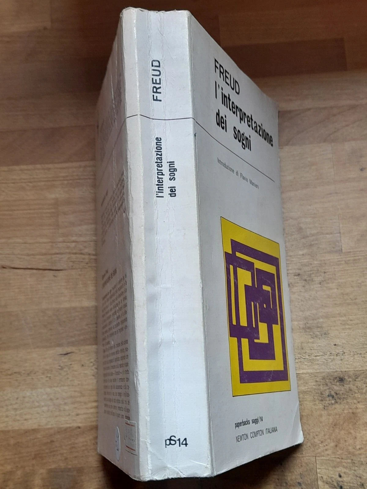 L'INTERPRETAZIONE DEI SOGNI. SIGMUND FREUD. NEWTON COMPTON EDITORI. 9° EDIZIONE 1976. COLLANA: PAPERBACKS SAGGI/ 14.