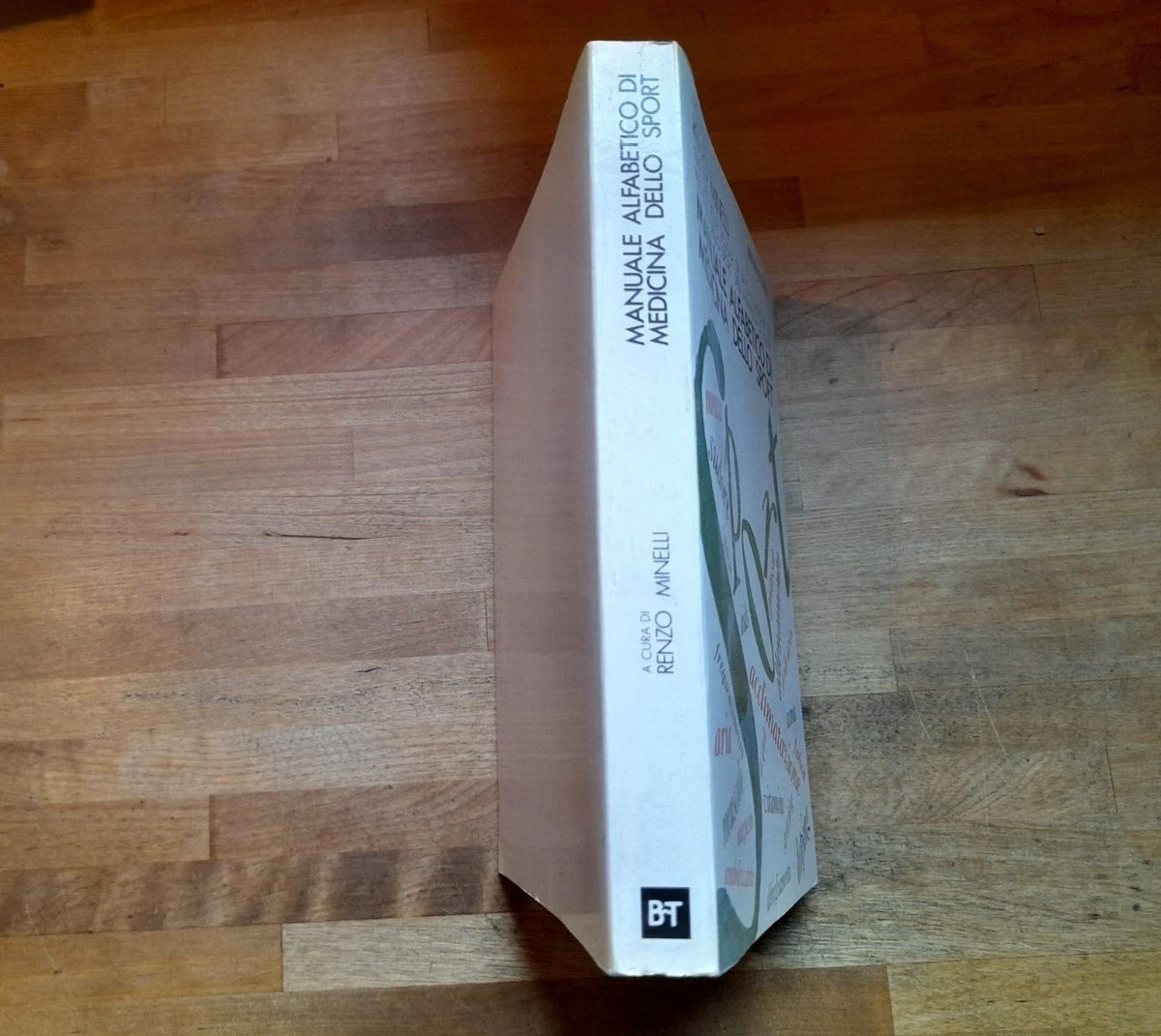 MANUALE ALFABETICO DI MEDICINA DELLO SPORT. RENZO MINELLI. BIBLIOTECHNE EDITRICE. 1° EDIZIONE 1988.