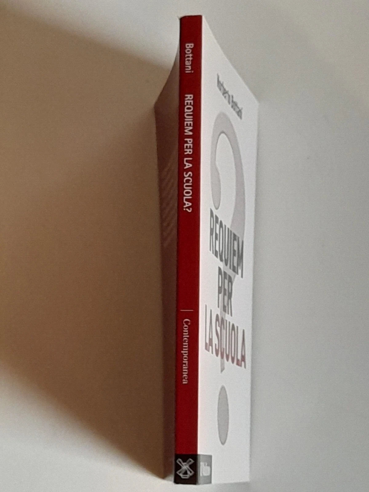 REQUIEM PER LA SCUOLA?. NORBERTO BOTTANI. SOCIETA' EDITRICE IL MULINO. COLLANA: IL MULINO CONTEMPORANEA / DUECENTOVENTIDUE. 1° EDIZIONE 2013.