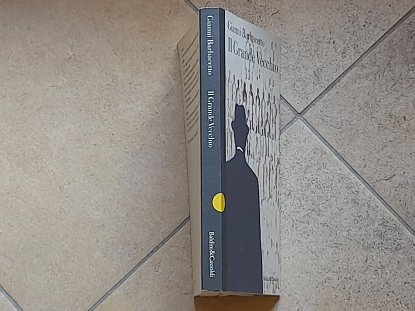 IL GRANDE VECCHIO. GIANNI BARBACETTO. BALDINI & CASTOLDI EDITORI. RISTAMPA 1993. COLLANA::GIALLO &NERO 8