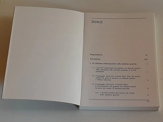 I DISTURBI PSICHICI NELLA MEDICINA GENERALE. AA.VV. IL PENSIERO SCIENTIFICO. 1° EDIZIONE LUGLIO 1992.