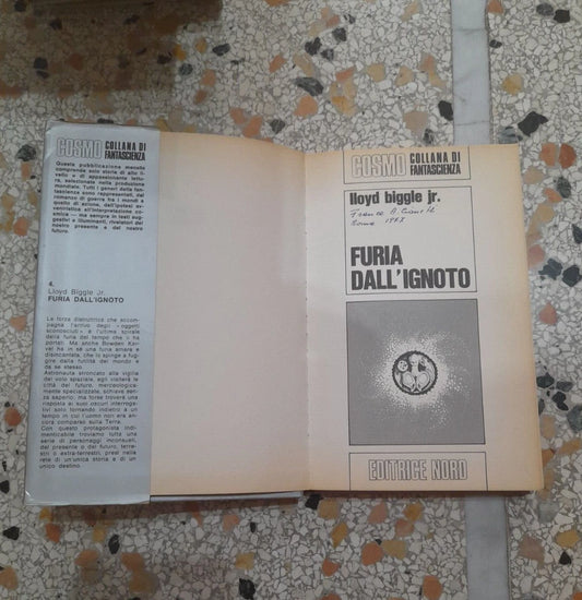 FURIA DALL' IGNOTO. LLOYD BIGGLE JR. EDITRICE NORD, 1970. COSMO SERIE ARGENTO, COLLANA DI FANTASCIENZA 4.