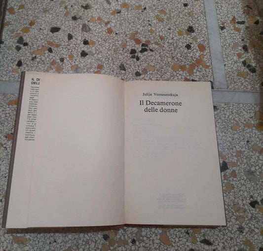 IL DECAMERONE DELLE DONNE. JULIJA VOZNESENSKAJA. EDIZIONE CDE SU LICENZA RIZZOLI. RISTAMPA 1989.