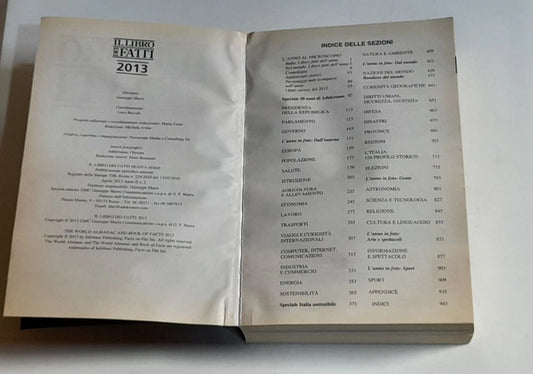 IL LIBRO DEI FATTI 2013. AA.VV. ADNKRONOS LIBRI. NUOVA SERIE, PUBBLICAZIONE PERIODICA ANNUALE, APRILE 2013.