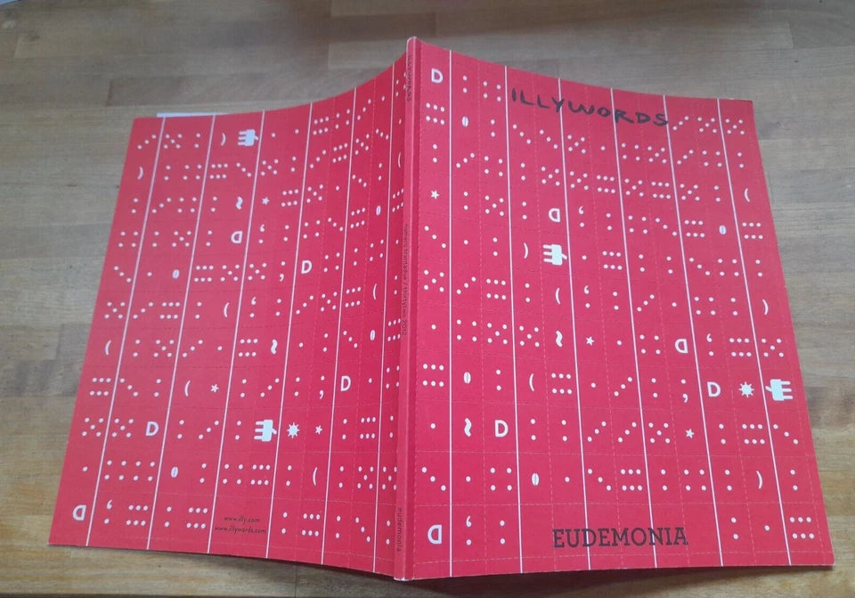 CATALOGO ILLYWORDS N.32. EUDEMONIA. AA.VV. EDIZIONI ILLY 2012.