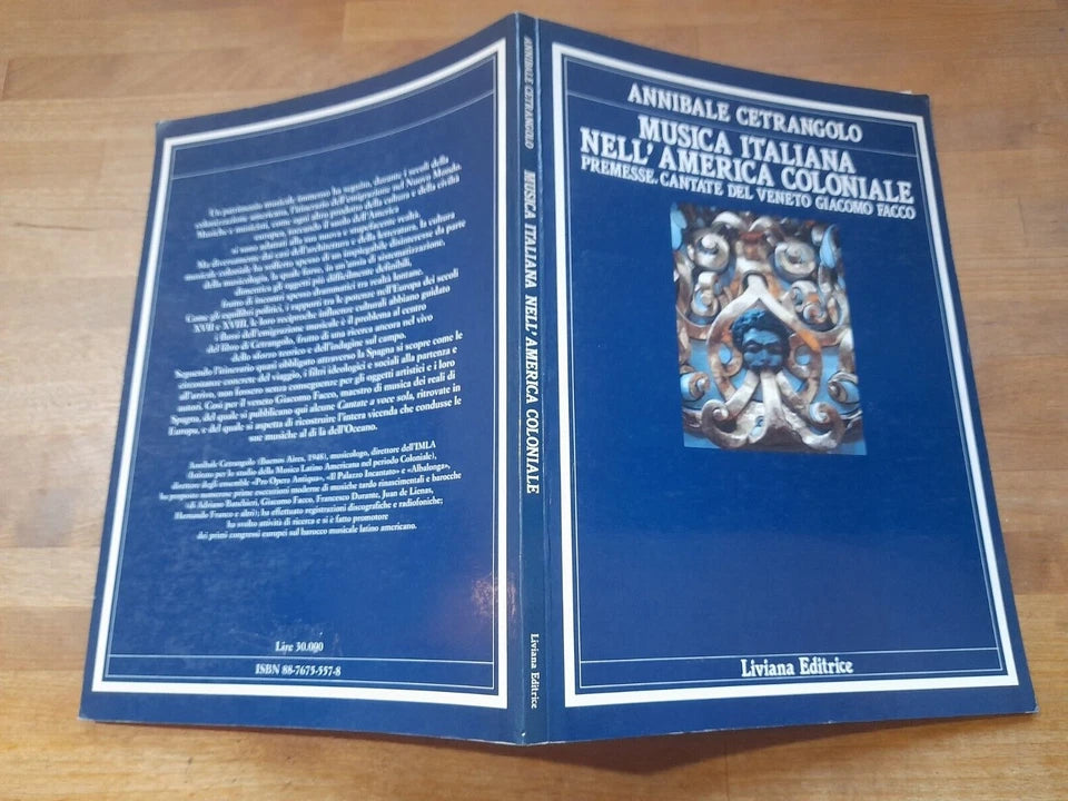 MUSICA ITALIANA NELL'AMERICA COLONIALE. ANNIBALE CETRANGOLO. LIVIANA EDITRICE. SAGGI 21. 1° EDIZIONE 1989.