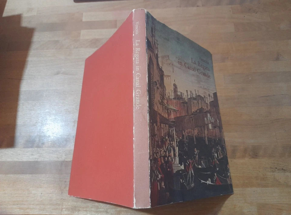 VENEZIA LA REGATA IN CANAL GRANDE. COMPOSIZIONE POETICA IN DIALETTO VENEZIANO. 2° EDIZIONE 1974.