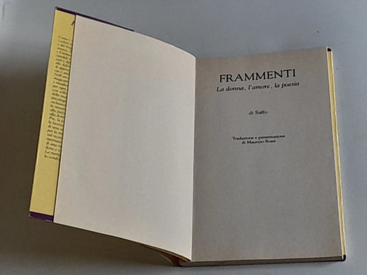 FRAMMENTI. LA DONNA, L'AMORE, LA POESIA. SAFFO. DEMETRA EDITRICE. SERIE: ACQUARELLI POESIA 6. RISTAMPA LUGLIO 1996.