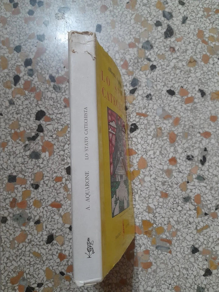 LO STATO CATECHISTA. ALBERTO AQUARONE. PARENTI EDITORE. 1° EDIZIONE 1961. COLLANA: STATO E CHIESA XI.