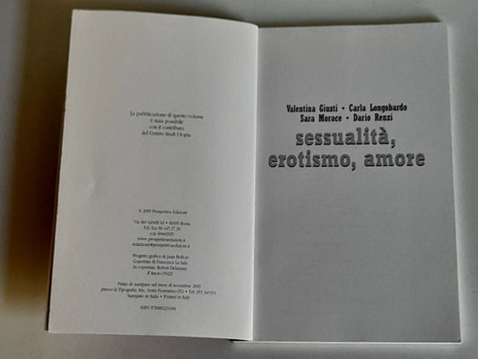 SESSUALITA', EROTISMO, AMORE. AA.VV. PROSPETTIVA EDIZIONI. 1° EDIZIONE 2009. COLLANA: DETTO-SCRITTO 3.