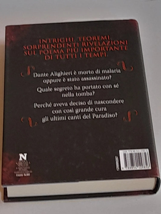 IL LIBRO SEGRETO DI DANTE. FRANCESCO FIORETTI. NEWTON COMPTON EDITORI. COLLANA: NUOVA NARRATIVA NEWTON 287. TREDICESIMA EDIZIONE: LUGLIO 2011.
