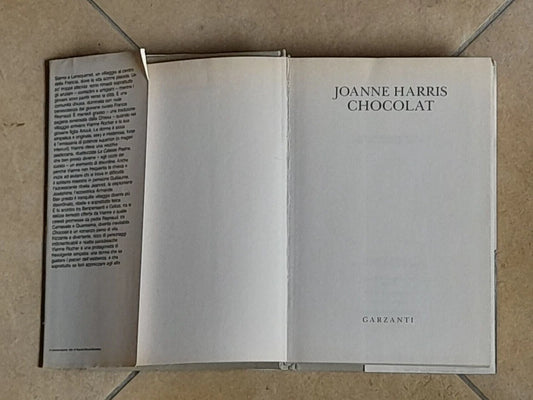 CHOCOLAT. JOANNE HARRIS. GARZANTI EDITORE. 2° EDIZIONE 1998. COLLANA: NARRATORI MODERNI.