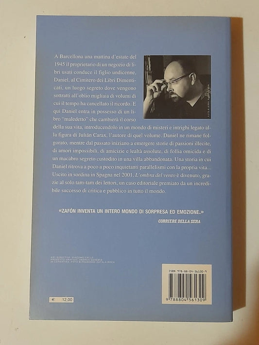 L'OMBRA DEL VENTO. CARLOS RUIZ ZAFÒN. MONDADORI EDITORE. 1° EDIZIONE OSCAR BESTSELLERS 2006. COLLANA OSCAR BESTSELLERS 1661 .