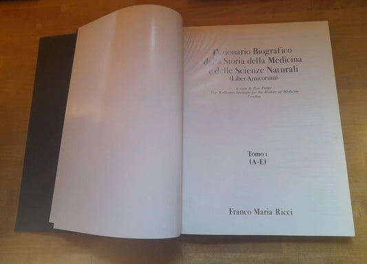 DIZIONARIO BIOGRAFICO DELLA STORIA DELLA MEDICINA E DELLE SCIENZE NATURALI. ROY PORTER. FMR EDITORE. RISTAMPA 1984.