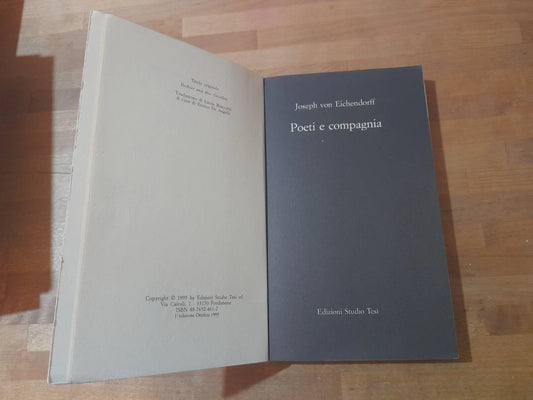 POETI E COMPAGNIA. JOSEPH VON EICHENDORFF. EDIZIONI STUDIO TESI. COLLEZIONE BIBLIOTECA 150. 1° EDIZIONE 1995.