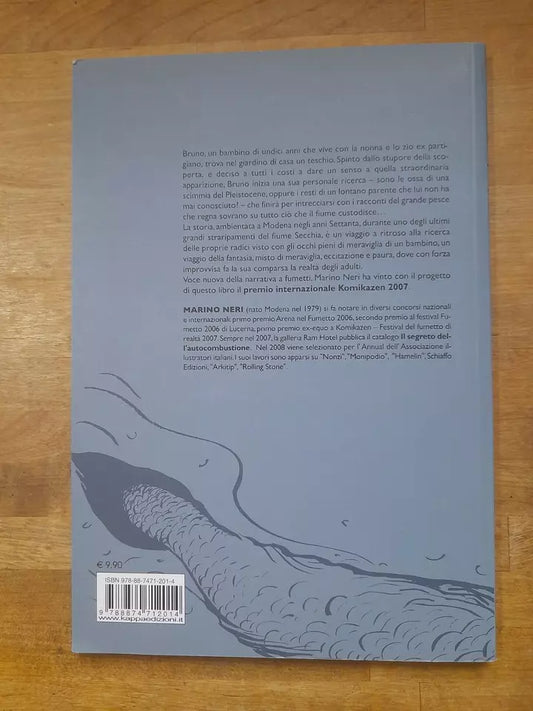 IL RE DEI FIUMI. MARINO NERI. KAPPA EDIZIONI. 1° EDIZIONE OTTOBRE 2008. IN B/N.