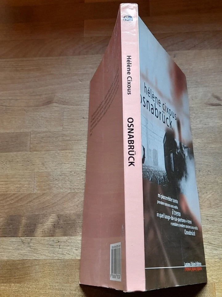OSNABRÜCK. HÉLÉNE CIXOUS. LUCIANA TUFANI EDITRICE, 2001. COLLANA: ELLEDI 15.