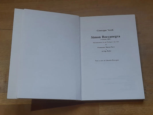 SIMON BOCCANEGRA. GIUSEPPE VERDI (VERSIONE 1881). LIBRETTO DI FRANCESCO PIAVE - ARRIGO BOITO. RICORDI EDITORE. RISTAMPA 1997.