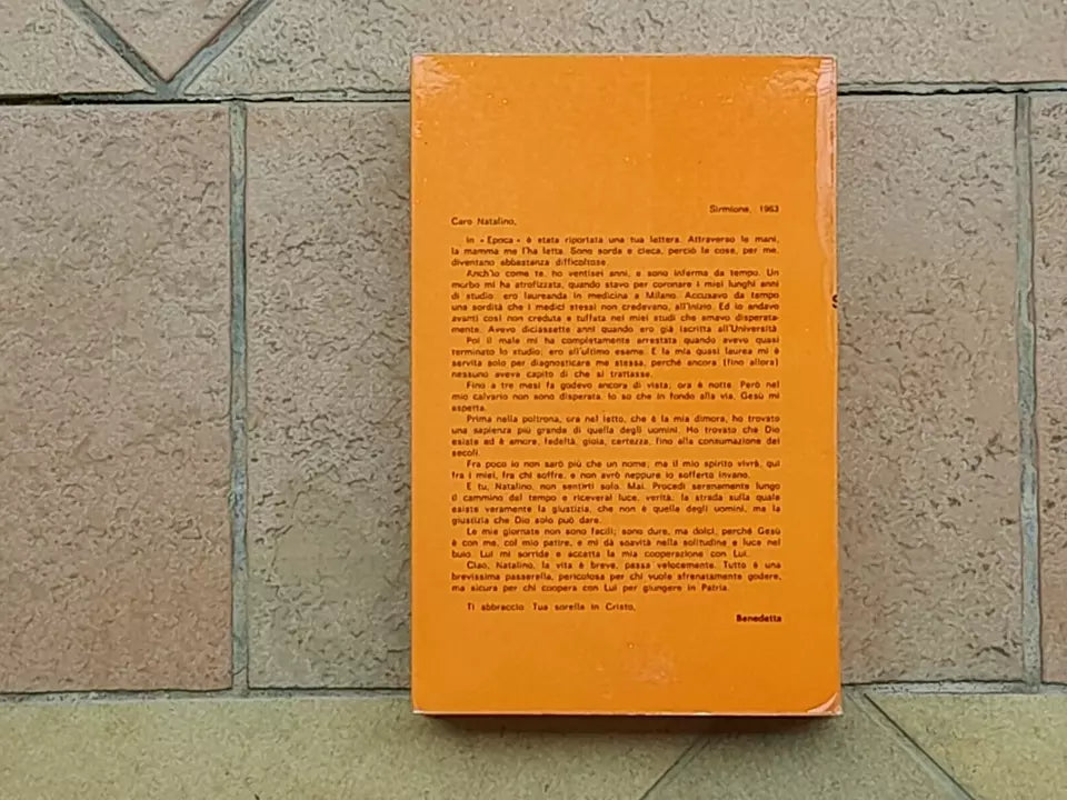 IL VOLTO DELLA SPERANZA. LETTERE DI BENEDETTA BIANCHI PORRO E TESTIMONIANZE. EDITRICE MASSIMO. 3° EDIZIONE 1974. COLLANA: "COMPAGNI DI VIAGGIO" N° 27.