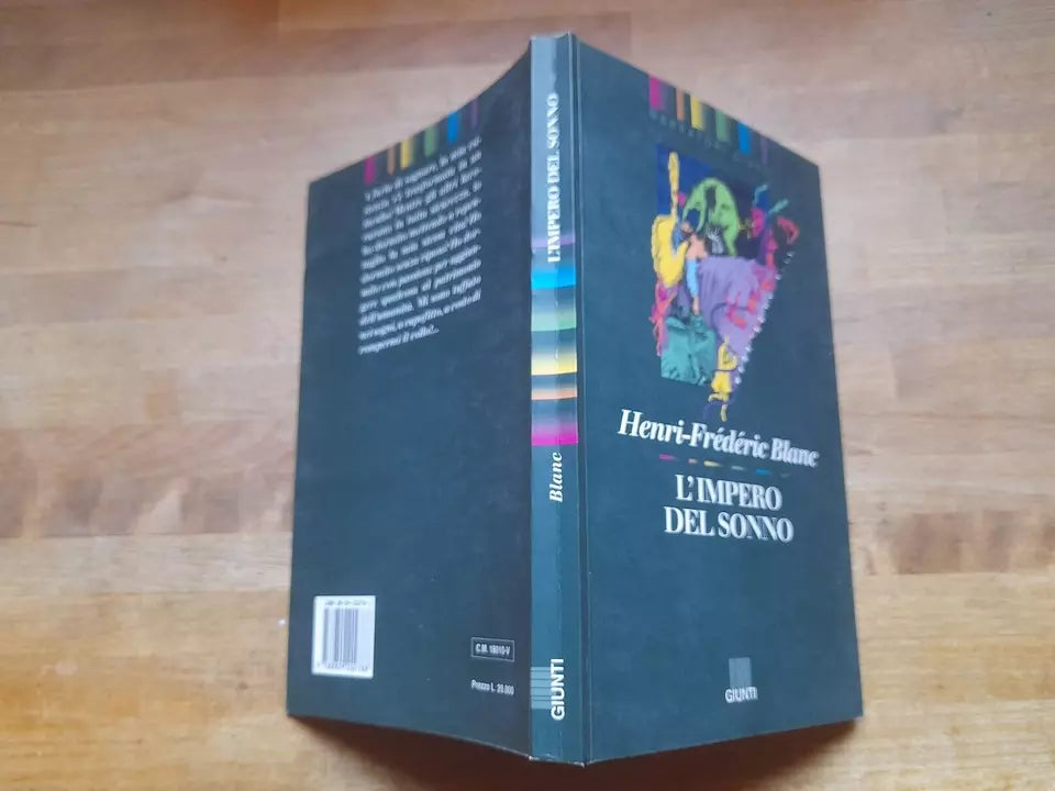 L'IMPERO DEL SONNO. HENRI - FRÈDÈRIC BLANC. GIUNTI EDITORE. COLLANA: NARRATORI GIUNTI 9. RISTAMPA 1993.