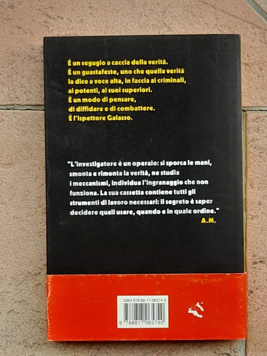 IL SANGUE NON SBAGLIA. ANTONIO MANGANELLI. RIZZOLI BEST. 1° EDIZIONE APRILE 2013.