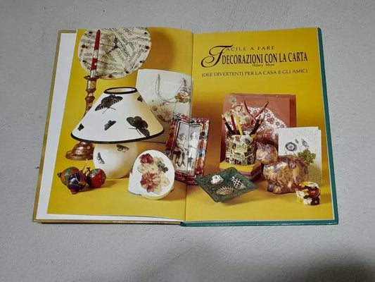 DECORAZIONI CON LA CARTA. HILARY MORE. EDIZIONE CDE SU LICENZA FENICE. RISTAMPA 2000. COLLANA: FACILE A FARE. RISTAMPA 2000.