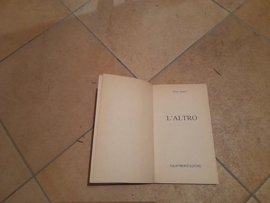 L'ALTRO. ENZO APREA. TULLIO PIRONTI EDITORE. 1° EDIZIONE APRILE 1987. COLLANA: CERCASTORIE.