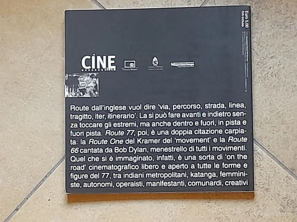 CINETECA SPECIALE N.13. ROUTE 77 CINEMA E DINTORNI. DARIO ZORTA E TATTI SANGUINETI +AA.VV. MARZO 2007.