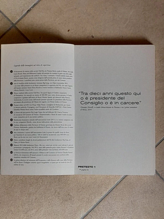 L'INTOCCABILE. MATTEO RENZI LA VERA STORIA. DAVIDE VECCHI. CHIARELETTERE EDITORE. COLLANA: INCHIESTE E REPORTAGE. 1° EDIZIONE: NOVEMBRE 2014.