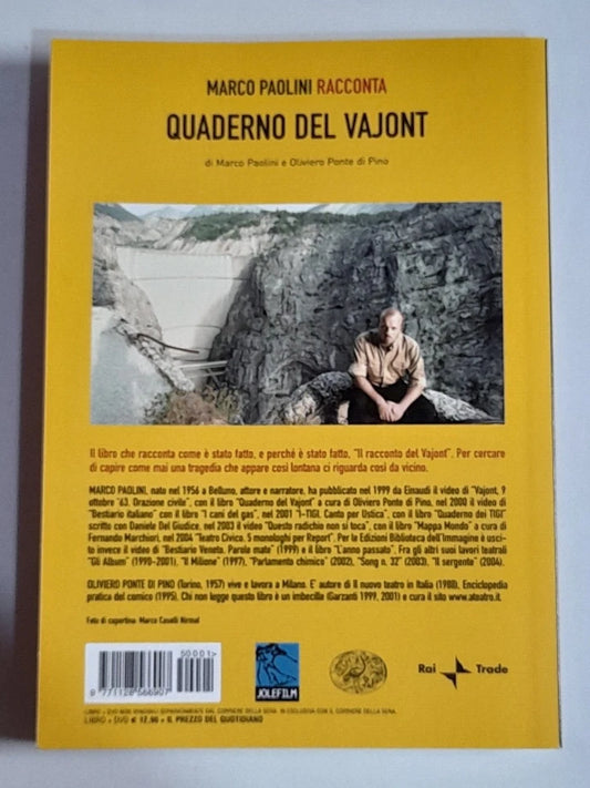 MARCO PAOLINI RACCONTA QUADERNO DEL VAJONT. EDIZIONE SPECIALE CORRIERE DELLA SERA, 2000.