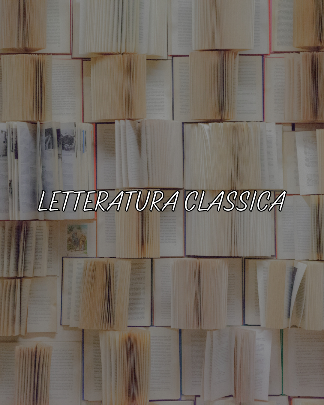 LETTERATURA CLASSICA
