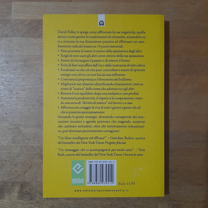 SMALTIRE LA SPAZZATURA EMOTIVA. DAVID J. POLLAY. EDIZIONI IL PUNTO D'INCONTRO. RISTAMPA 2013.