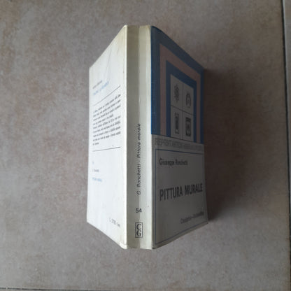 PITTURA MURALE. GIUSEPPE RONCHETTI. CISALPINO- GOLIARDICA. HOEPLI EDITORE: COLLANA: REPRINT ANTICHI MANUALI HOEPLI. 6° EDIZIONE 1977.