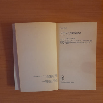 COS'E' LA PSICOLOGIA. JEAN PIAGET. NEWTON COMPTON EDITORI. COLLANA: PAPERBACKS SAGGI 133. 1° EDIZIONE 1979.