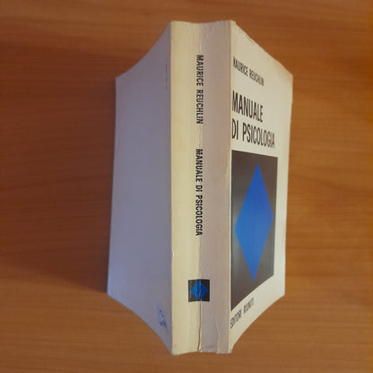 MANUALE DI PSICOLOGIA. MAURICE REUCHLIN. EDITORI RIUNITI. COLLANA: NUOVA BIBLIOTECA DI CULTURA 219. 1° EDIZIONE 1981.