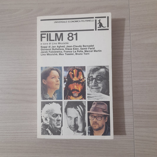 FILM 181. A CURA DI LINO MICCICHE. FELTRINELLI EDITORE. COLLANA: UNIVERSALE ECONOMICA FELTRINELLI 924. 1° EDIZIONE: FEBBRAIO 1981.