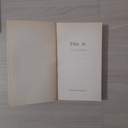 FILM 181. A CURA DI LINO MICCICHE. FELTRINELLI EDITORE. COLLANA: UNIVERSALE ECONOMICA FELTRINELLI 924. 1° EDIZIONE: FEBBRAIO 1981.