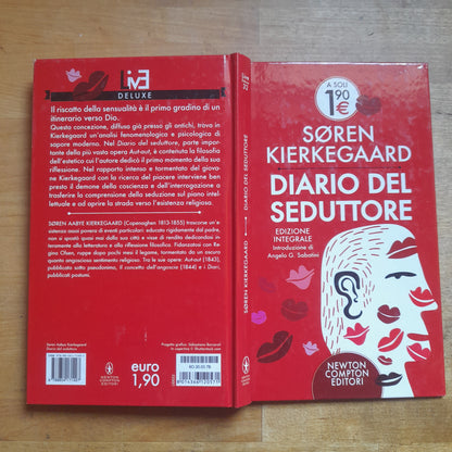 DIARIO DEL SEDUTTORE. SØREN KIERKEGAARD. NEWTON COMPTON EDITORI. COLLANA: LIVE DELUXE 32. EDIZIONE INTEGRALE. 1° EDIZIONE IN QUESTA COLLANA, SETTEMBRE 2014.