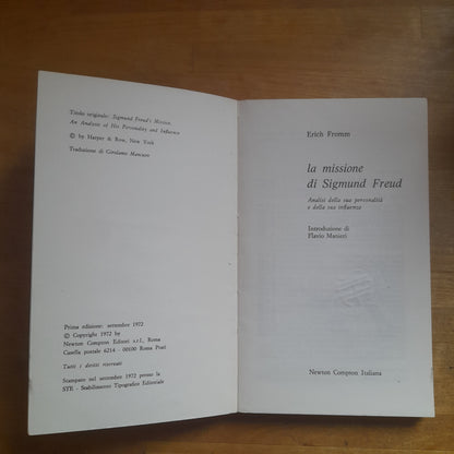 LA MISSIONE DI SIGMUND FREUD. FROMM. NEWTON COMPTON ITALIANA EDITORI. COLLANA: PAPERBACKS SAGGI / 59. 1° EDIZIONE 1972.
