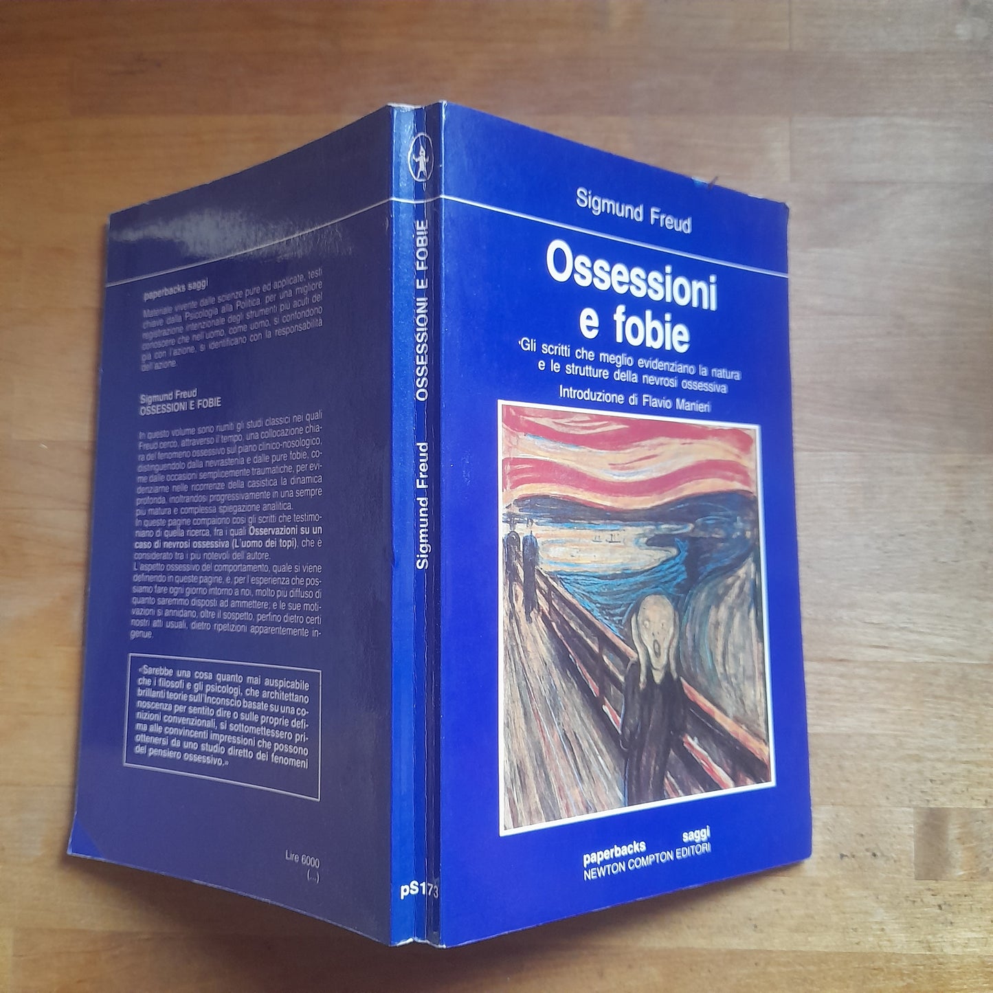 OSSESSIONI E FOBIE. SIGMUND FREUD. NEWTON COMPTON EDITORI. COLLANA: PAPERBACKS SAGGI 173. 7° EDIZIONE 1985.