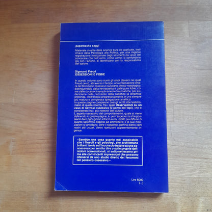 OSSESSIONI E FOBIE. SIGMUND FREUD. NEWTON COMPTON EDITORI. COLLANA: PAPERBACKS SAGGI 173. 7° EDIZIONE 1985.