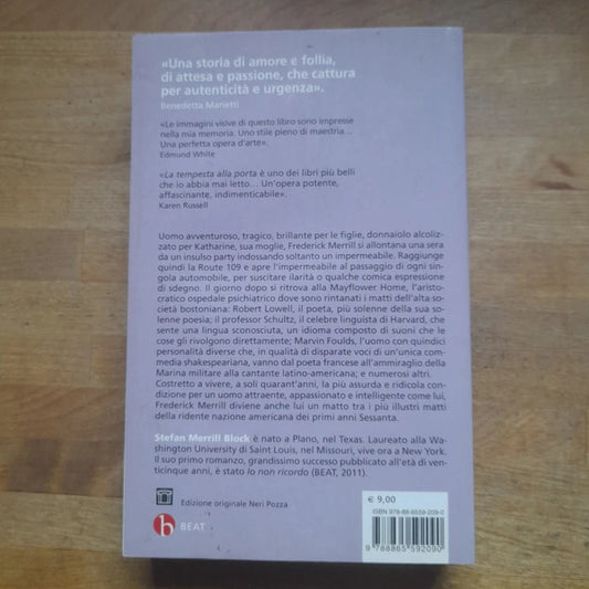 LA TEMPESTA ALLA PORTA. STEFAN MERRIL BLOCK. BEAT EDIZIONI. 1° EDIZIONE 2014. COLLANA: BIBLIOTECA EDITORI ASSOCIATI DI TASCABILI 134.