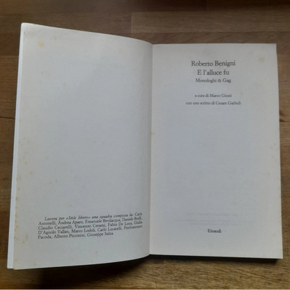 E L'ALLUCE FU. ROBERTO BENIGNI. EINAUDI EDITORE. COLLANA: EINAUDI TASCABILI STILE LIBERO 382. 5° EDIZIONE EINAUDI TASCABILI 1996.