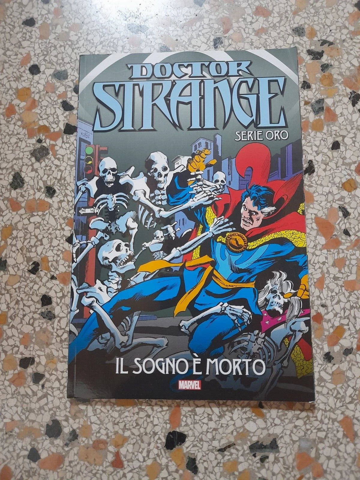 DOCTOR STRANGE SERIE ORO N. 24. IL SOGNO E' MORTO. MARV WOLFMAN - GENE COLAN + AA.VV. MARVEL- PANINI COMICS 2017.